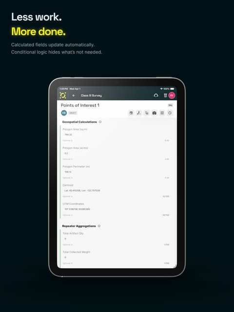 App Store screen I designed. Headline: Less work. More done. An iPad shows a record whose area, perimeter and coordinates are filled in by formulas.
